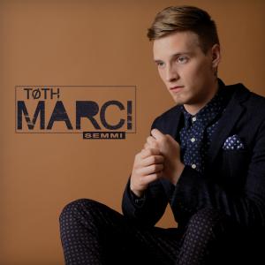 Tóth Marci - Semmi