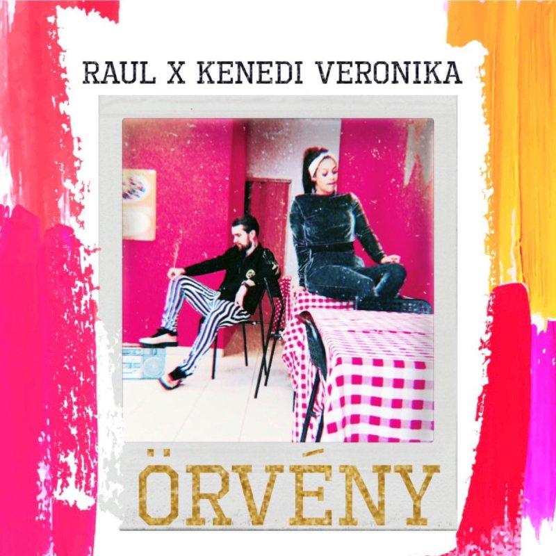 Raul fet. Kenedi Veronika - Örvény