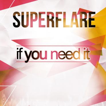Superflare - If you need it