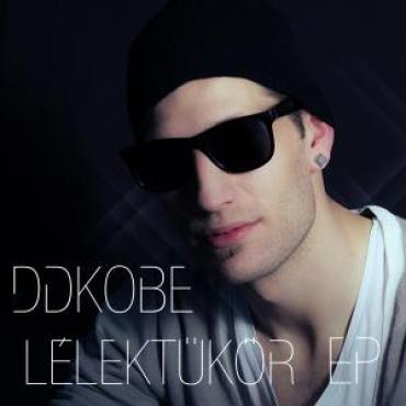 DDKobe - Lélektükör EP