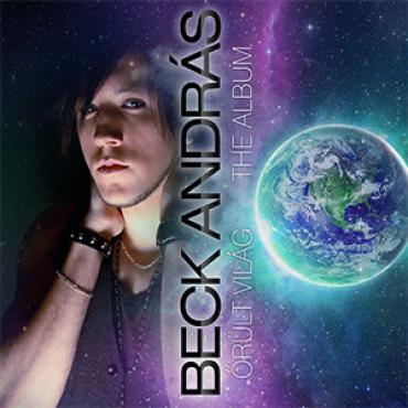 Beck András - Őrült világ The / Album /