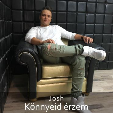 Josh - Könnyeid Érzem