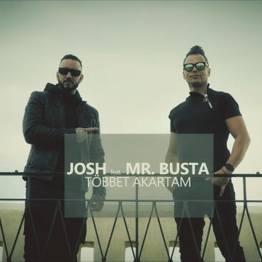 Josh ft. Mr. Busta - Többet akartam