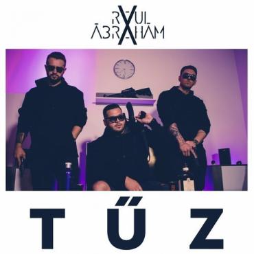 Raul és Ábrahám - Tűz