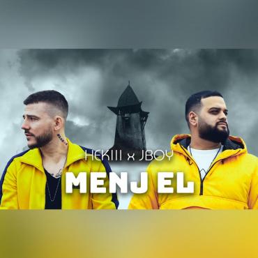 Hekiii & JBoy - Menj el