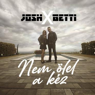 Josh és Betti - Nem ölel a kéz - kislemez