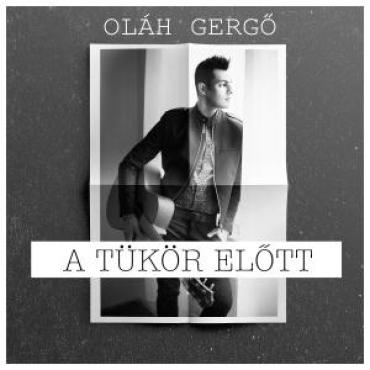 Oláh Gergő - A tükör előtt