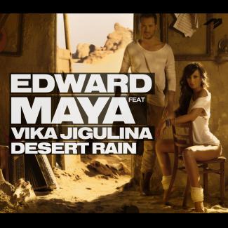 Edward Maya Feat. Vika Jigulina - Desert Rain
