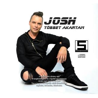 Josh - Többet akartam