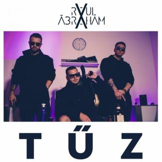 Raul és Ábrahám - Tűz