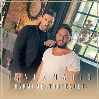 Igni x Mario - Bármi megtörténhet