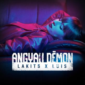 Lakits x Luis x RCZ - Angyali démon