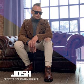 Josh - Sebzett szárnyú madárka / Album /