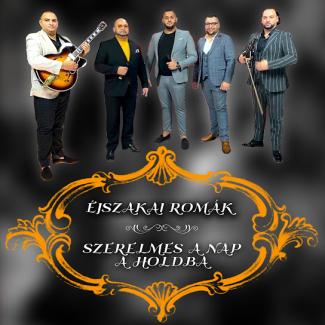 Éjszakai Romák - Szerelmes a nap a holdba - album