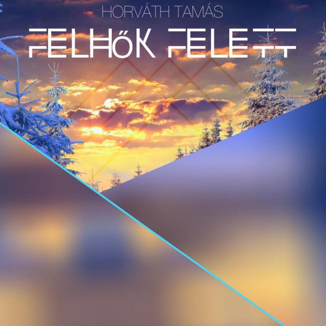 Horváth Tamás - Felhők felett